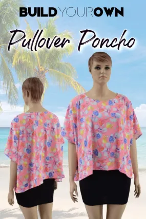 Build Your Own Drapey Pullover Poncho